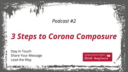 3 Steps to Corona Composure - PanPod #2